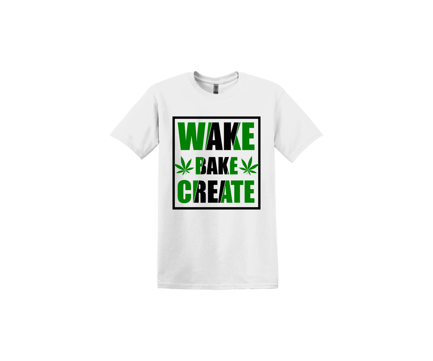 Wake, Bake and Create White T-Shirt
